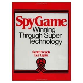 Spygame: Winning Through Super Technology - CLEARANCE